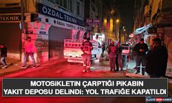 Motosikletin Çarptığı Pikabın Yakıt Deposu Delindi: Yol Trafiğe Kapatıldı