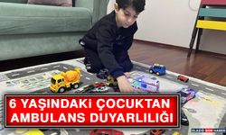 6 Yaşındaki Çocuktan Ambulans Duyarlılığı