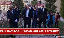 Vali Hatipoğlu’ndan Anlamlı Ziyaret
