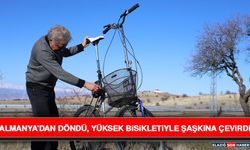 Almanya'dan Döndü, Yüksek Bisikletiyle Şaşkına Çevirdi