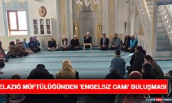 Elazığ Müftülüğünden 'Engelsiz Cami' Buluşması