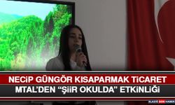 Necip Güngör Kısaparmak Ticaret MTAL’den “Şiir Okulda” Etkinliği