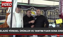 Elazığ Yöresel Ürünler ve Tanıtım Fuarı Sona Erdi