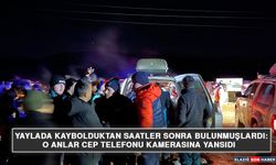 Yaylada Kaybolduktan Saatler Sonra Bulunmuşlardı: O Anlar Cep Telefonu Kamerasına Yansıdı