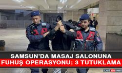Samsun'da Masaj Salonuna Fuhuş Operasyonu: 3 Tutuklama