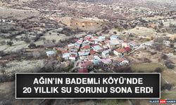 Ağın’ın Bademli Köyü’nde 20 Yıllık Su Sorunu Sona Erdi