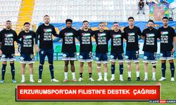 Erzurumspor'dan Filistin'e Destek Çağrısı