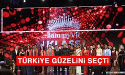 Türkiye Güzelini Seçti