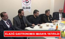 Elazığ’ın Gastronomisi Masaya Yatırıldı