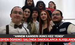 "Annem Kanseri İkinci Kez Yendi" Diyen Öğrenci Salonda Dakikalarca Alkışlandı