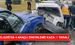 Elazığ'da 4 Araçlı Zincirleme Kaza: 1 Yaralı