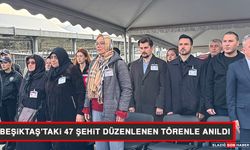 Beşiktaş’taki 47 Şehit Düzenlenen Törenle Anıldı