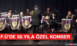 F.Ü’de 50. Yıla Özel Konser