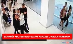 Bakırköy Adliyesi'nde Velayat Kavgası, O Anlar Kamerada