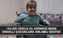 İyiliğe Vesile Ol Derneği’nden Engelli Çocuklara Anlamlı Destek