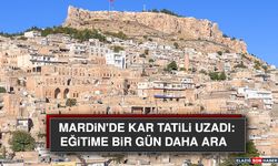 Mardin'de Kar Tatili Uzadı: Eğitime Bir Gün Daha Ara