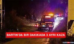Bartın'da Bir Dakikada 3 Ayrı Kaza