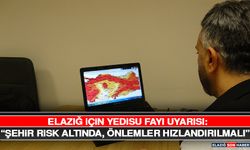 Elazığ İçin Yedisu Fayı Uyarısı: “Şehir Risk Altında, Önlemler Hızlandırılmalı”