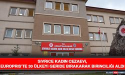 Sivrice Kadın Cezaevi, Europris'te 30 Ülkeyi Geride Bırakarak Birinciliği Aldı