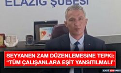 Seyyanen Zam Düzenlemesine Tepki: “Tüm Çalışanlara Eşit Yansıtılmalı”