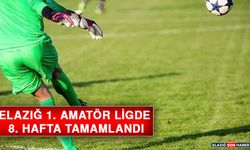 Elazığ 1. Amatör Ligde 8. Hafta Tamamlandı