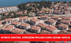 Sivrice Kentsel Dönüşüm Projesi Kura Çekimi Yapıldı