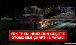 Yük Treni Hemzemin Geçitte Otomobile Çarptı: 5 Yaralı