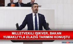 Milletvekili Işıkver, Bakan Yumaklı’yla Elazığ Tarımını Konuştu