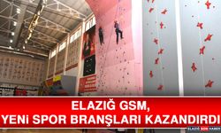 Elazığ GSM, Yeni Spor Branşları Kazandırdı