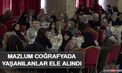 Mazlum Coğrafyada Yaşanılanlar Ele Alındı