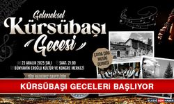 Kürsübaşı Geceleri Başlıyor