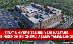 Fırat Üniversitesi Yeni Hastane Binası Yapım İhalesi İmzalandı