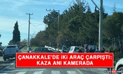 Çanakkale'de İki Araç Çarpıştı: Kaza Anı Kamerada