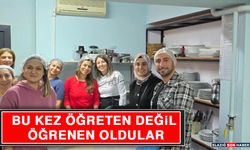 Bu Kez Öğreten Değil, Öğrenen Oldular