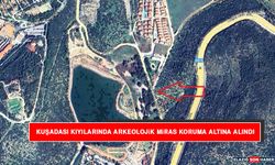 Kuşadası Kıyılarında Arkeolojik Miras Koruma Altına Alındı