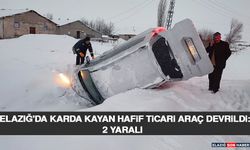 Elazığ'da Karda Kayan Hafif Ticari Araç Devrildi: 2 Yaralı