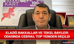 Elazığ Bakkallar ve Tekel Bayileri Odasında Cebrail Top Yeniden Seçildi
