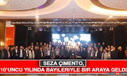 Seza Çimento, 10’uncu Yılında Bayileriyle Bir Araya Geldi