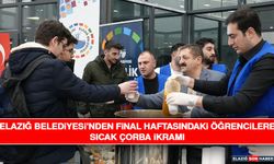 Elazığ Belediyesi’nden Final Haftasındaki Öğrencilere Sıcak Çorba İkramı