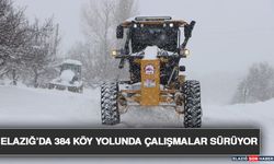 Elazığ’da 384 Köy Yolunda Çalışmalar Sürüyor