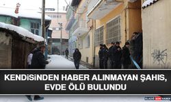 Kendisinden Haber Alınmayan Şahıs, Evde Ölü Bulundu