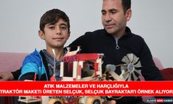 Atık Malzemeler ve Harçlığıyla Traktör Maketi Üreten Selçuk, Selçuk Bayraktar'ı Örnek Alıyor