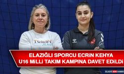 Elazığlı Sporcu Ecrin Kehya U16 Milli Takım Kampına Davet Edildi