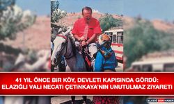 41 Yıl Önce Bir Köy, Devleti Kapısında Gördü: Elazığlı Vali Necati Çetinkaya’nın Unutulmaz Ziyareti