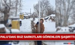 Palu’daki Buz Sarkıtları Görenleri Şaşırttı