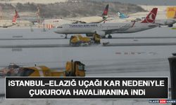 İstanbul–Elazığ Uçağı Kar Nedeniyle Çukurova Havalimanına İndi