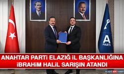 Anahtar Parti Elazığ İl Başkanlığına İbrahim Halil Sarışın Atandı