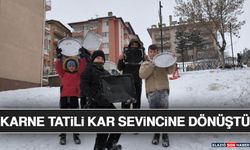 Karne Tatili Kar Sevincine Dönüştü