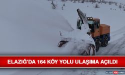 Elazığ’da 164 Köy Yolu Ulaşıma Açıldı
