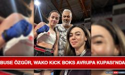 Buse Özgür, WAKO Kick Boks Avrupa Kupası’nda